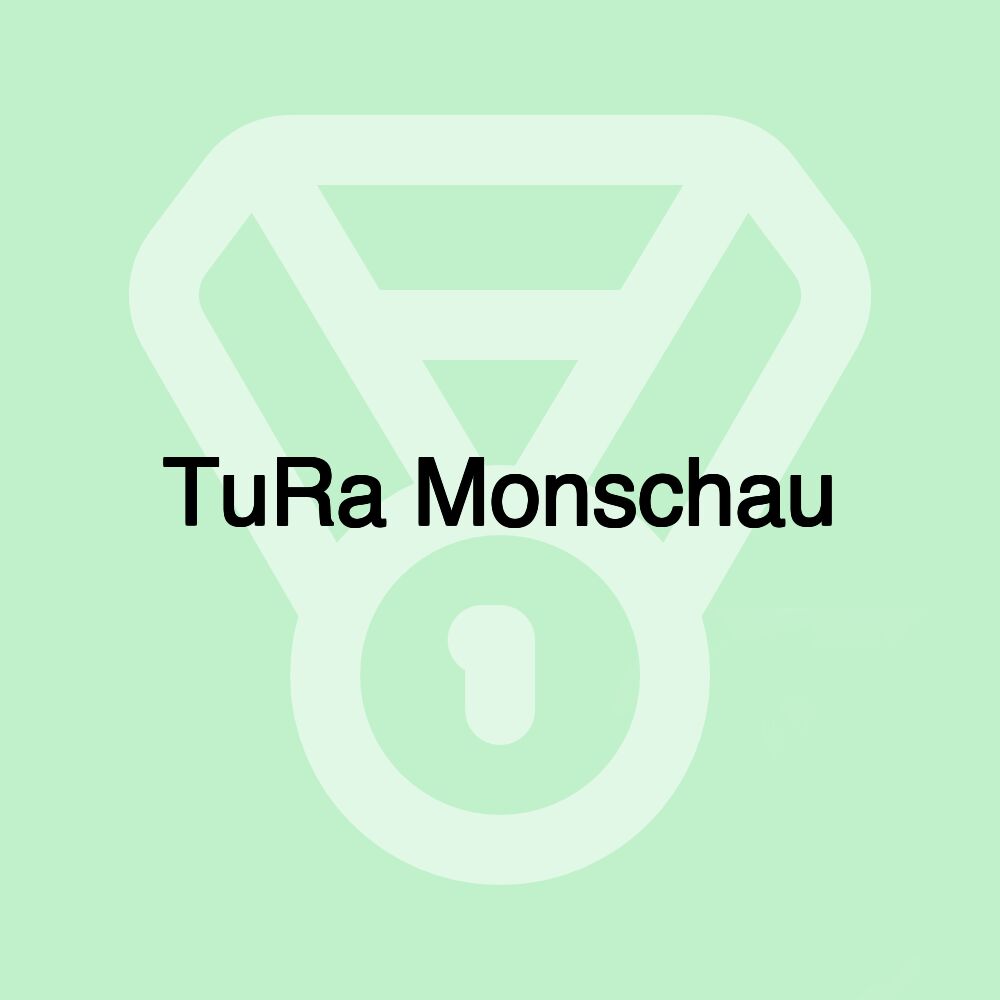 TuRa Monschau