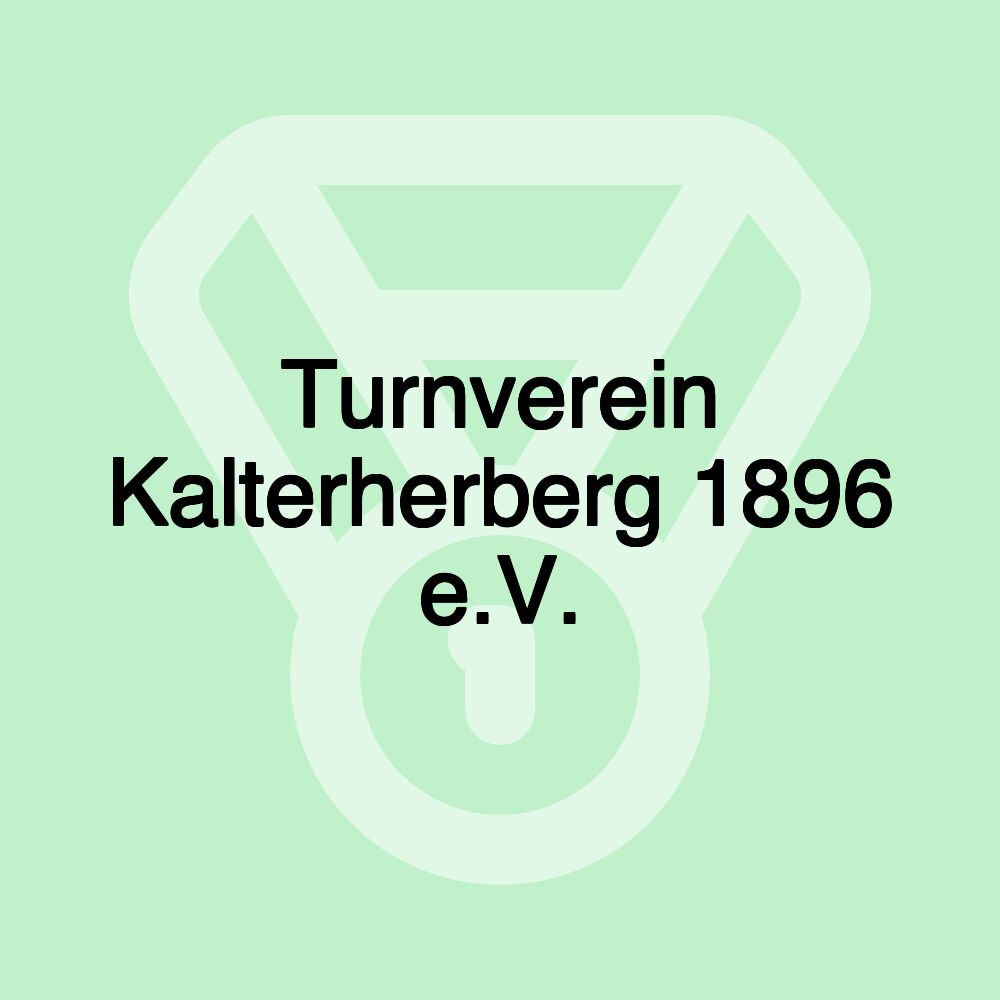 Turnverein Kalterherberg 1896 e.V.