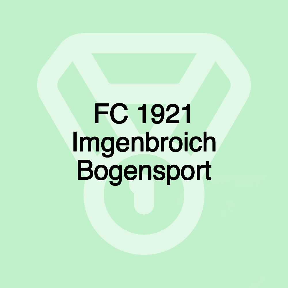 FC 1921 Imgenbroich Bogensport