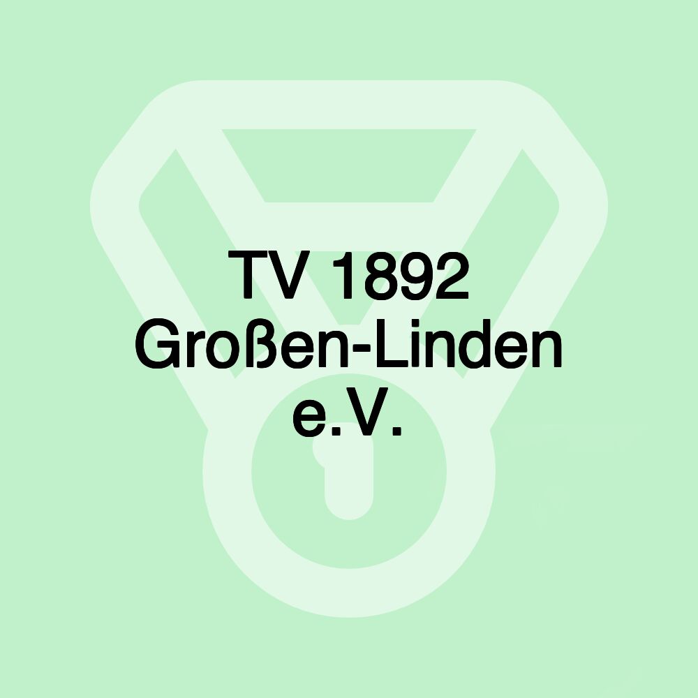 TV 1892 Großen-Linden e.V.