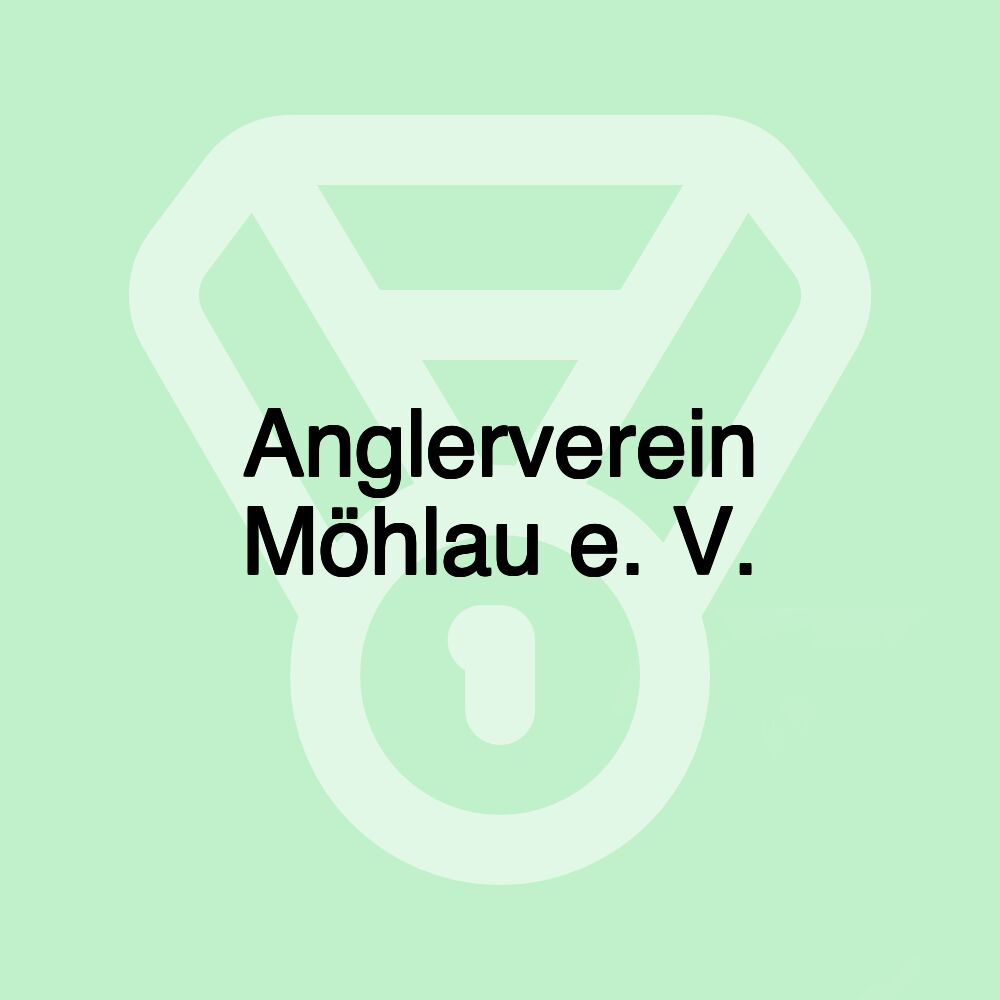 Anglerverein Möhlau e. V.