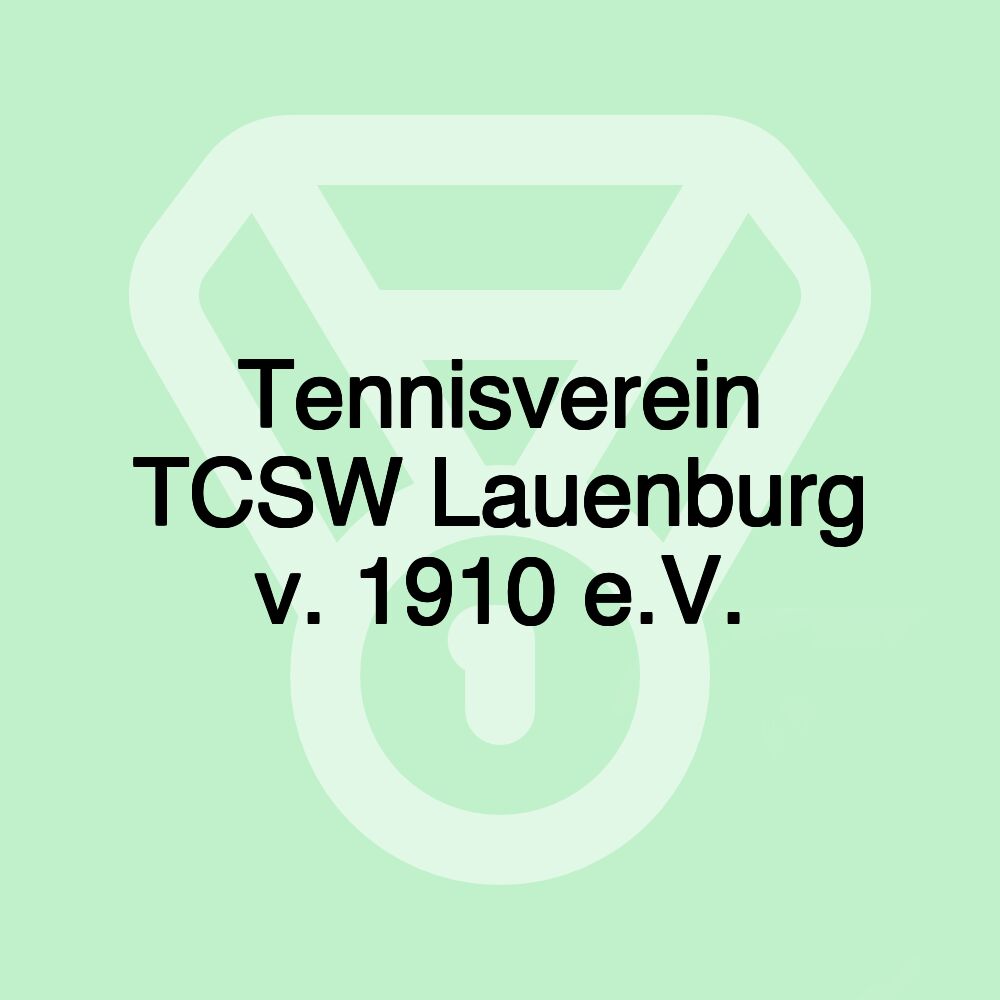 Tennisverein TCSW Lauenburg v. 1910 e.V.