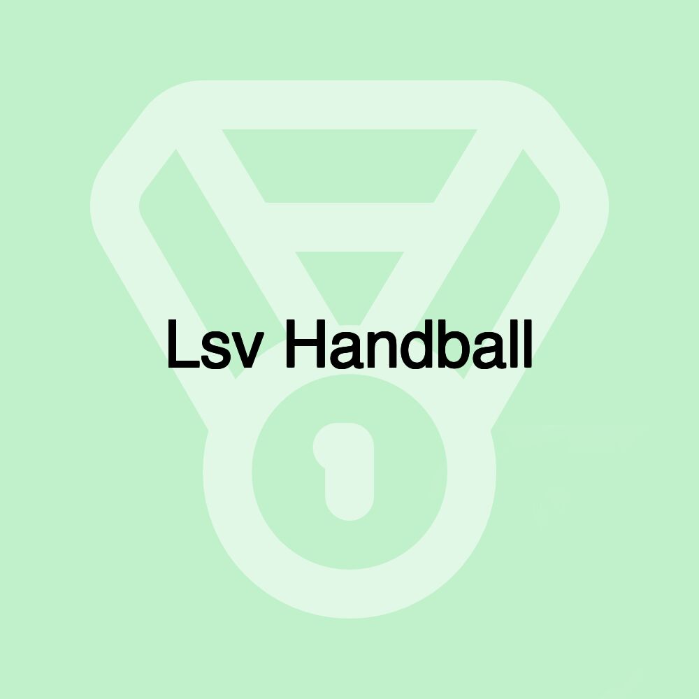 Lsv Handball