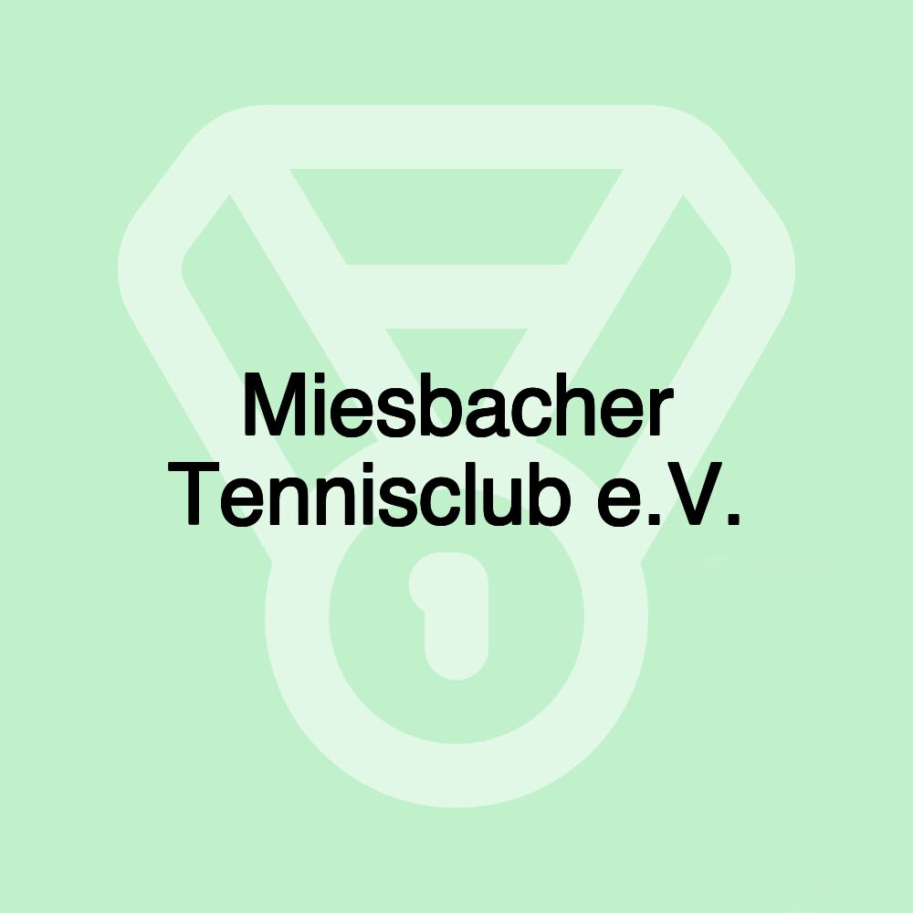 Miesbacher Tennisclub e.V.