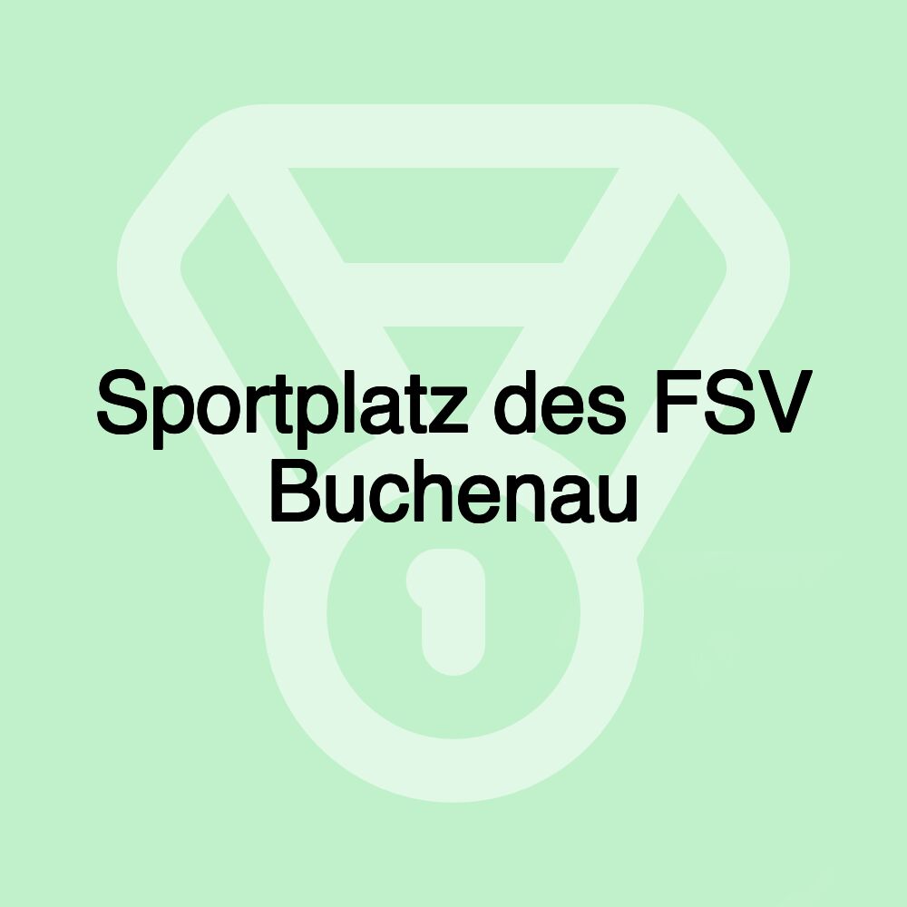 Sportplatz des FSV Buchenau