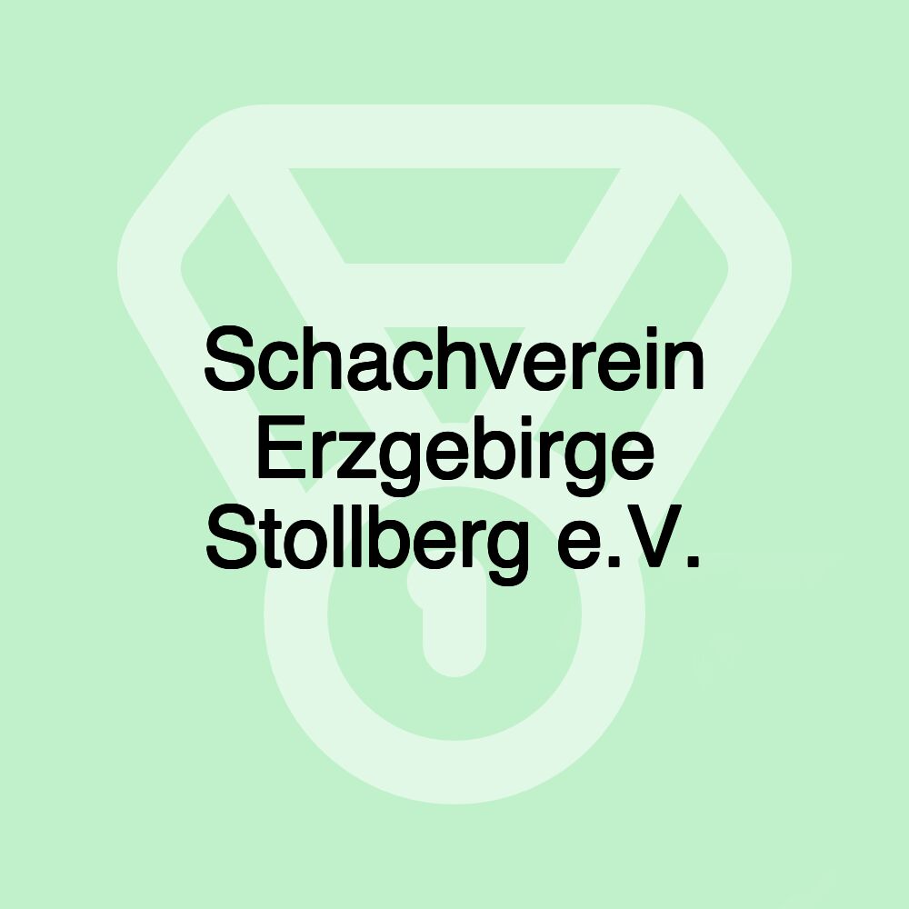 Schachverein Erzgebirge Stollberg e.V.