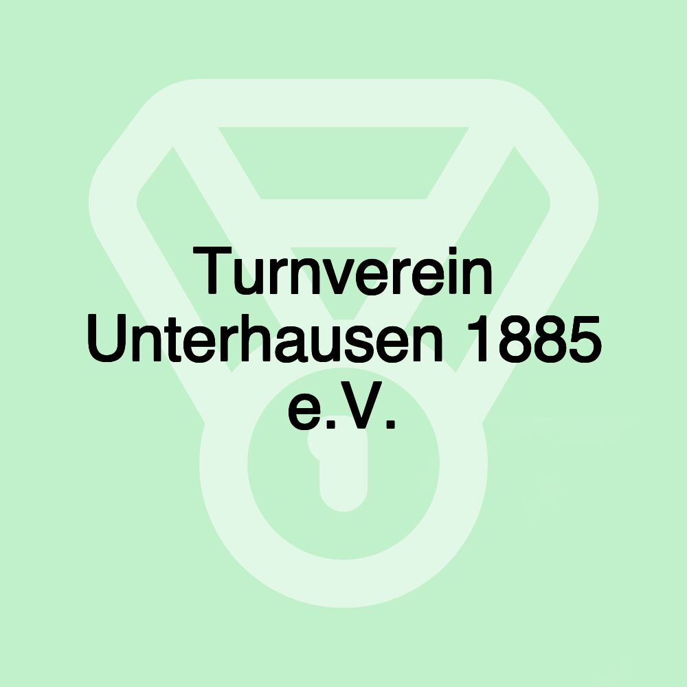 Turnverein Unterhausen 1885 e.V.