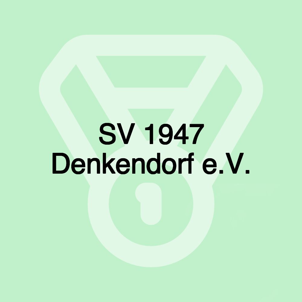 SV 1947 Denkendorf e.V.