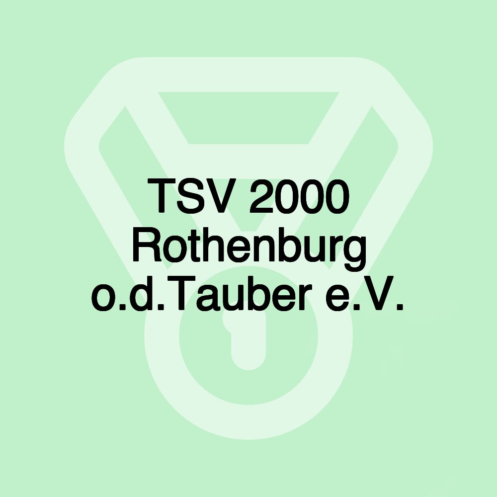 TSV 2000 Rothenburg o.d.Tauber e.V.