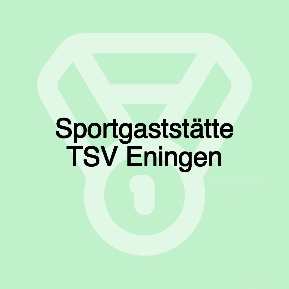 Sportgaststätte TSV Eningen