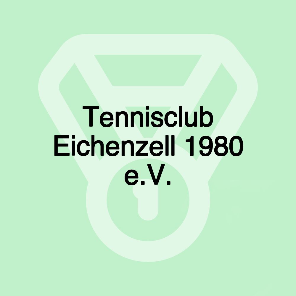 Tennisclub Eichenzell 1980 e.V.