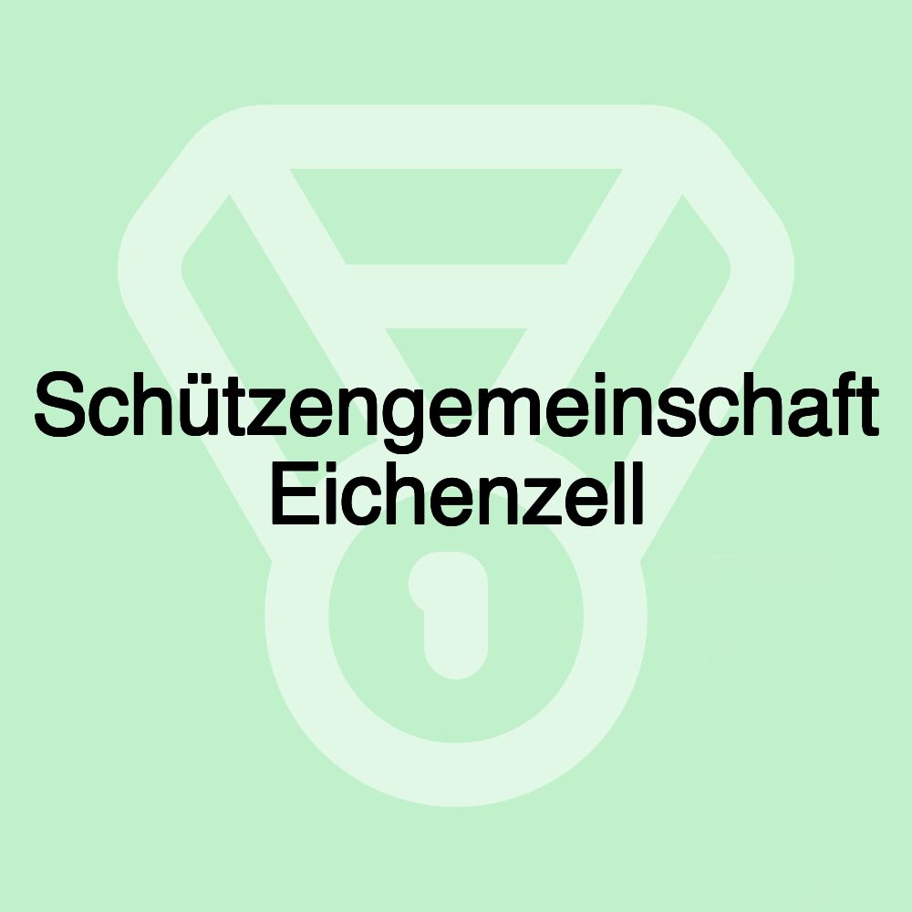 Schützengemeinschaft Eichenzell