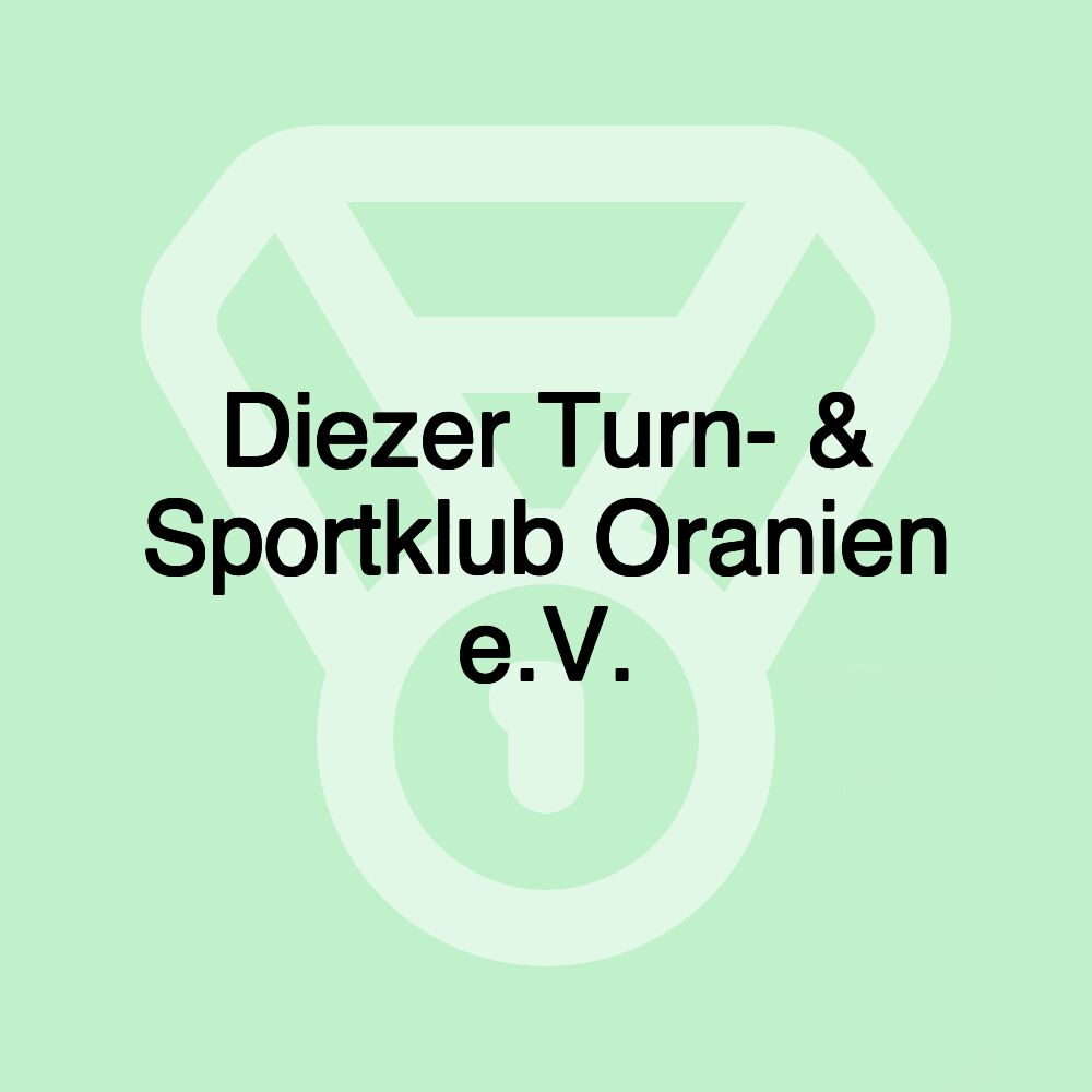 Diezer Turn- & Sportklub Oranien e.V.