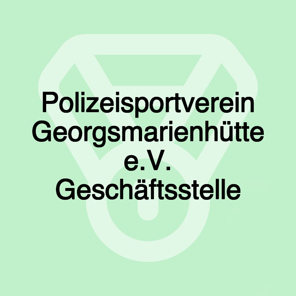 Polizeisportverein Georgsmarienhütte e.V. Geschäftsstelle