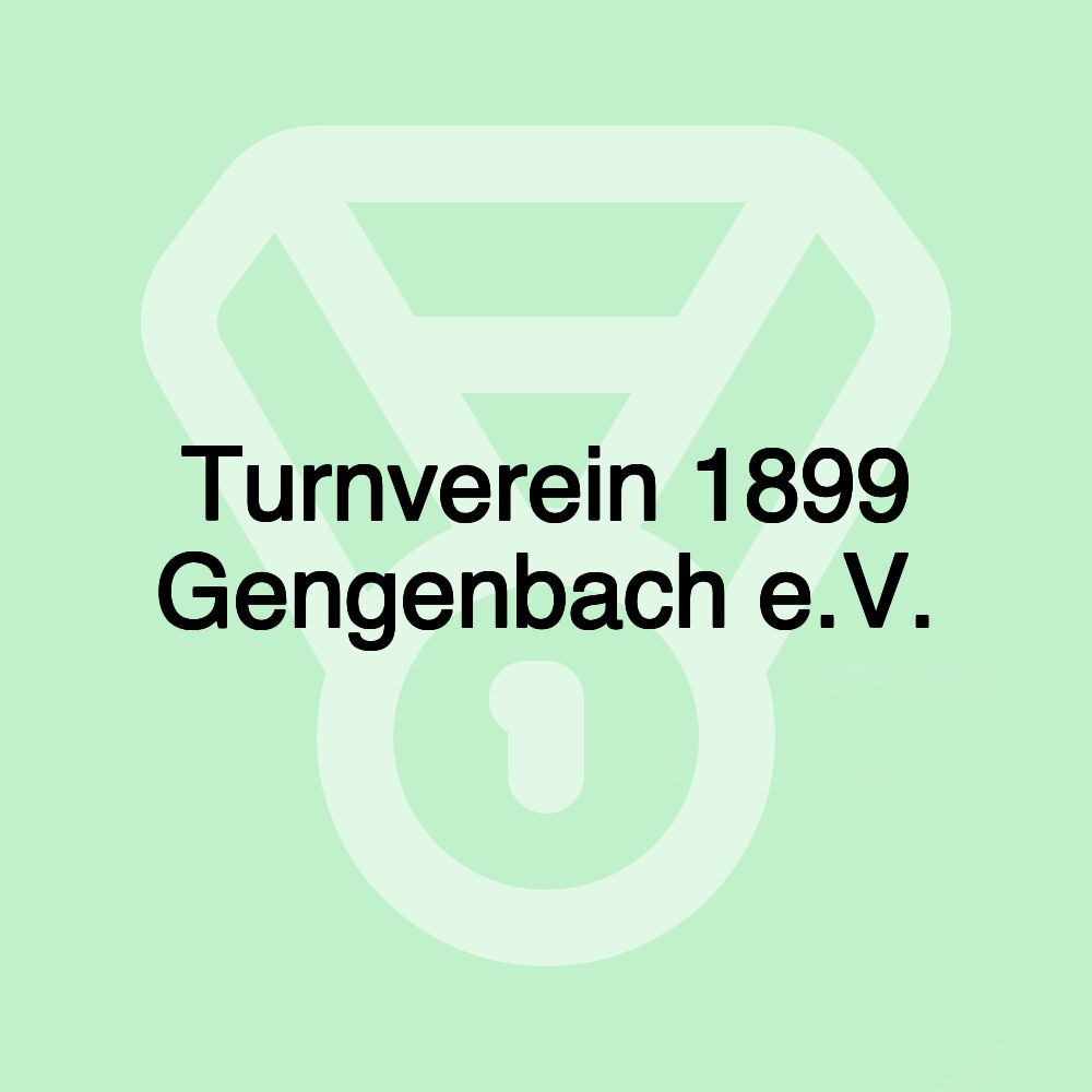 Turnverein 1899 Gengenbach e.V.