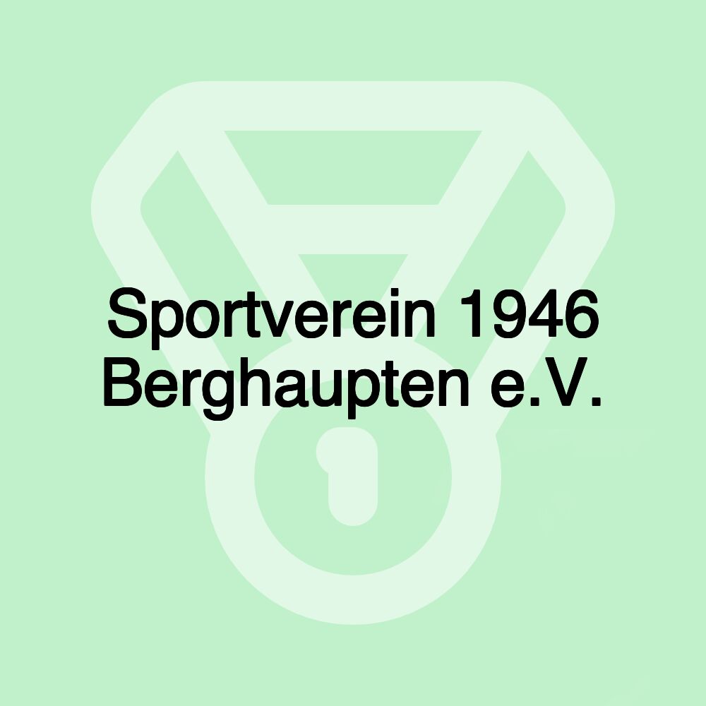 Sportverein 1946 Berghaupten e.V.