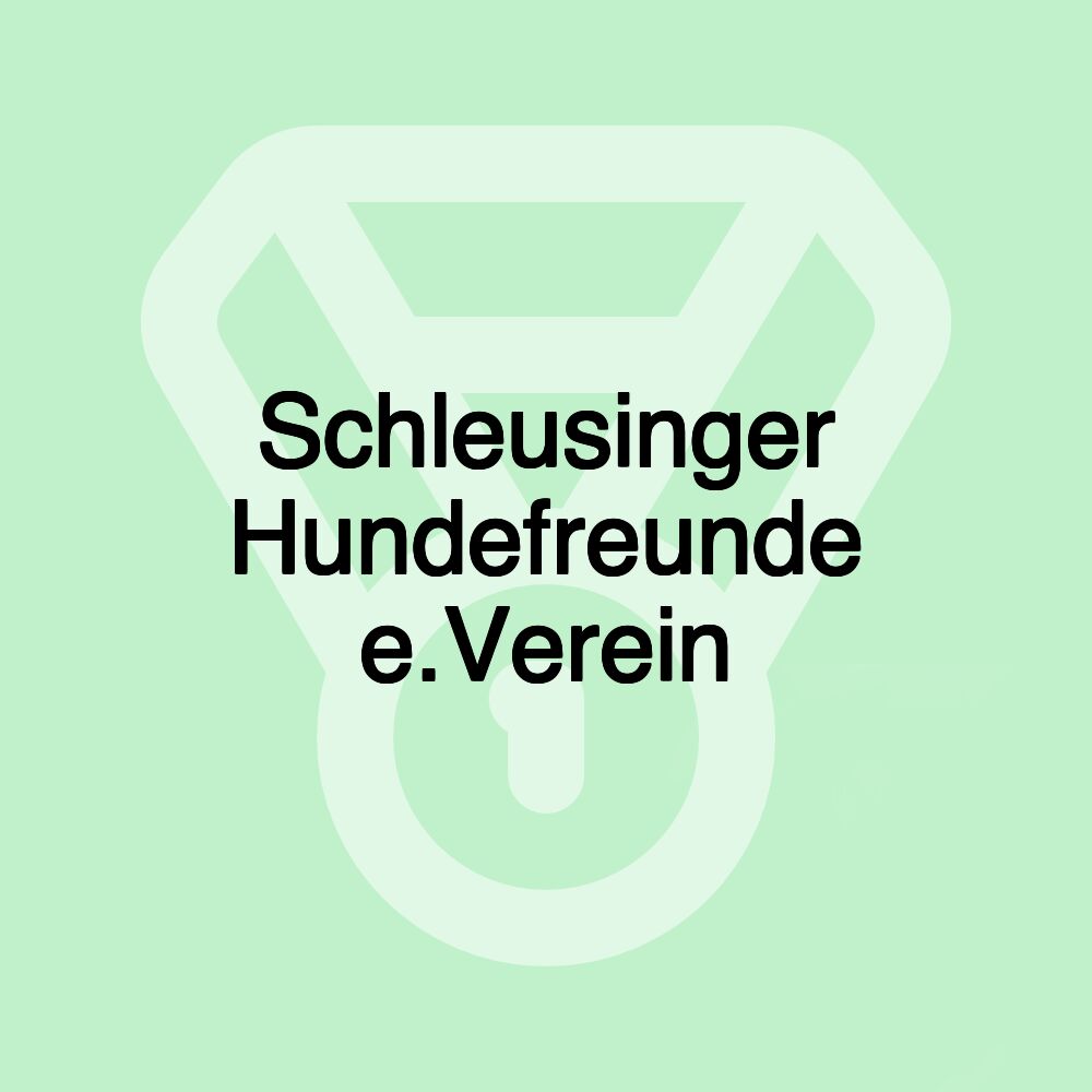 Schleusinger Hundefreunde e.Verein