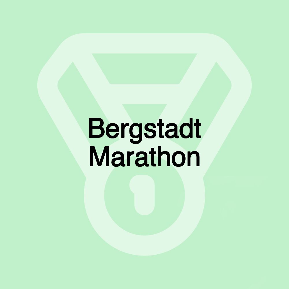 Bergstadt Marathon