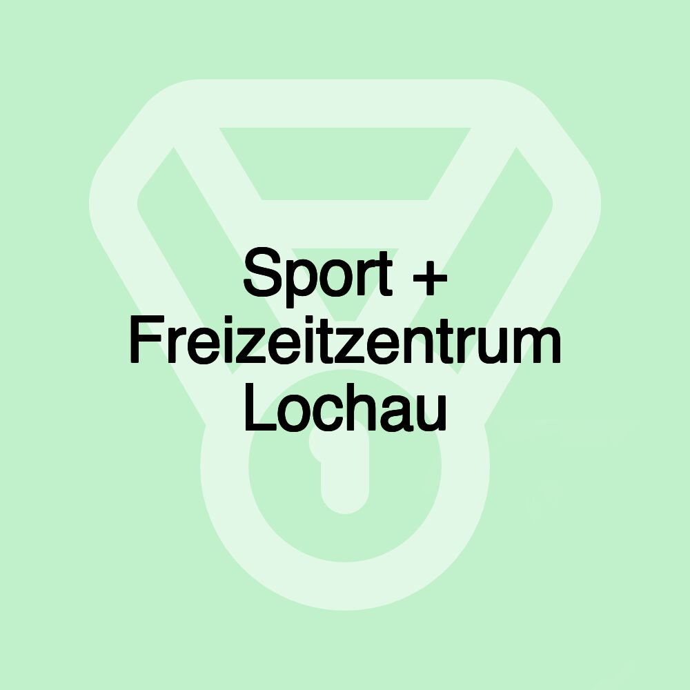 Sport + Freizeitzentrum Lochau