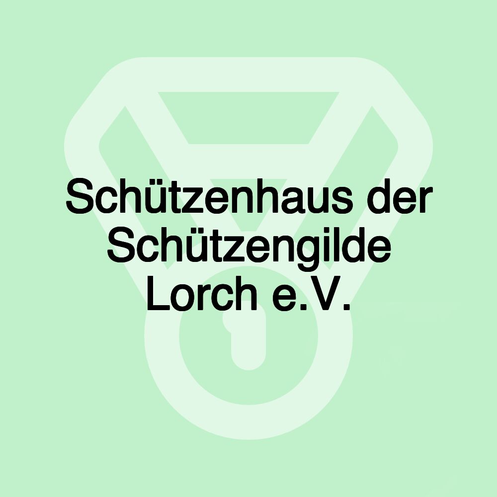 Schützenhaus der Schützengilde Lorch e.V.