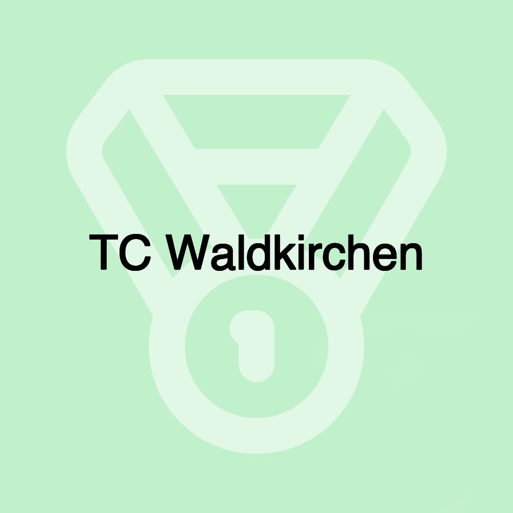 TC Waldkirchen