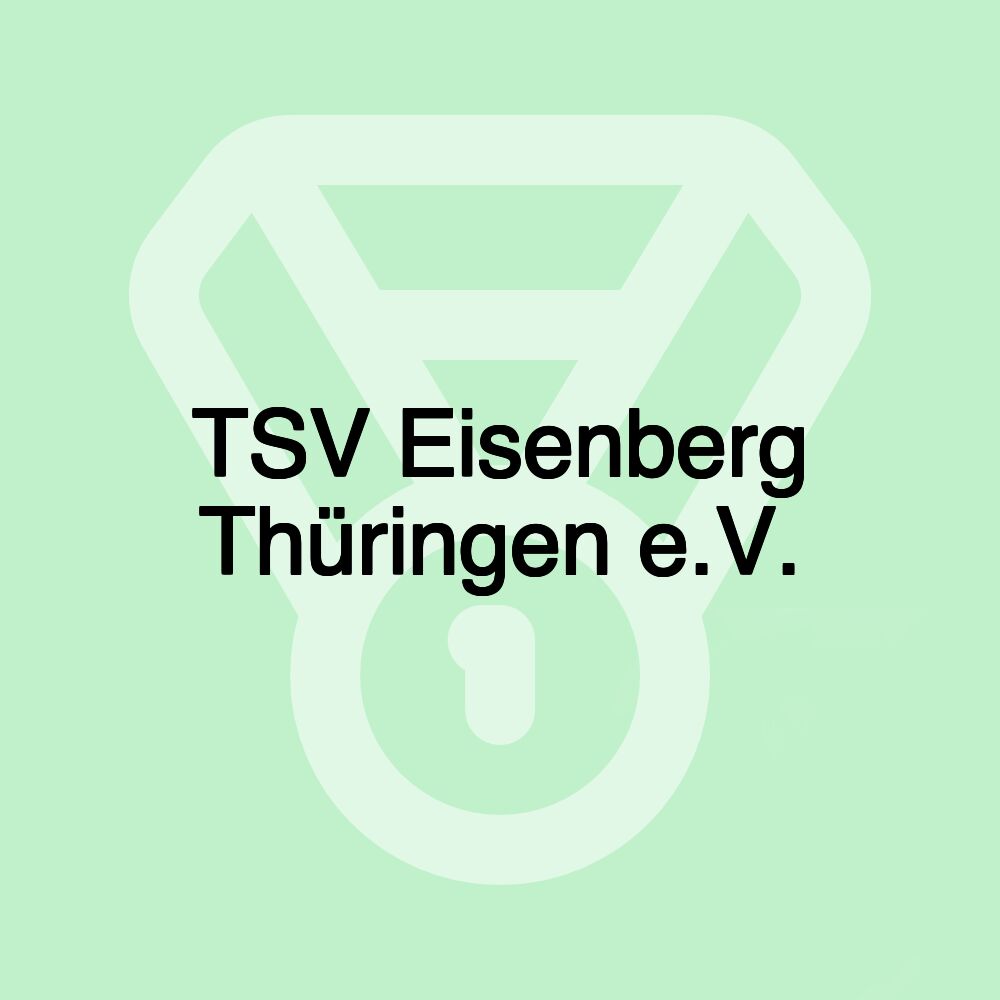 TSV Eisenberg Thüringen e.V.