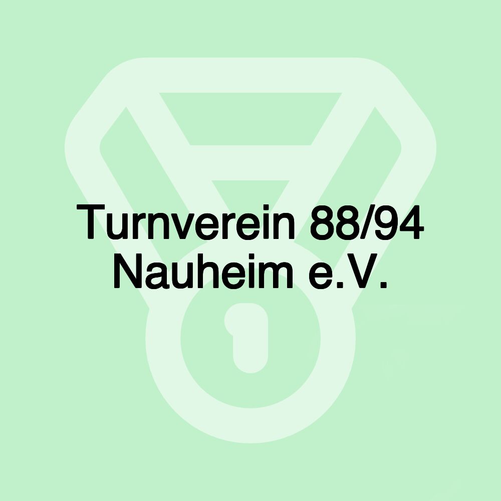 Turnverein 88/94 Nauheim e.V.