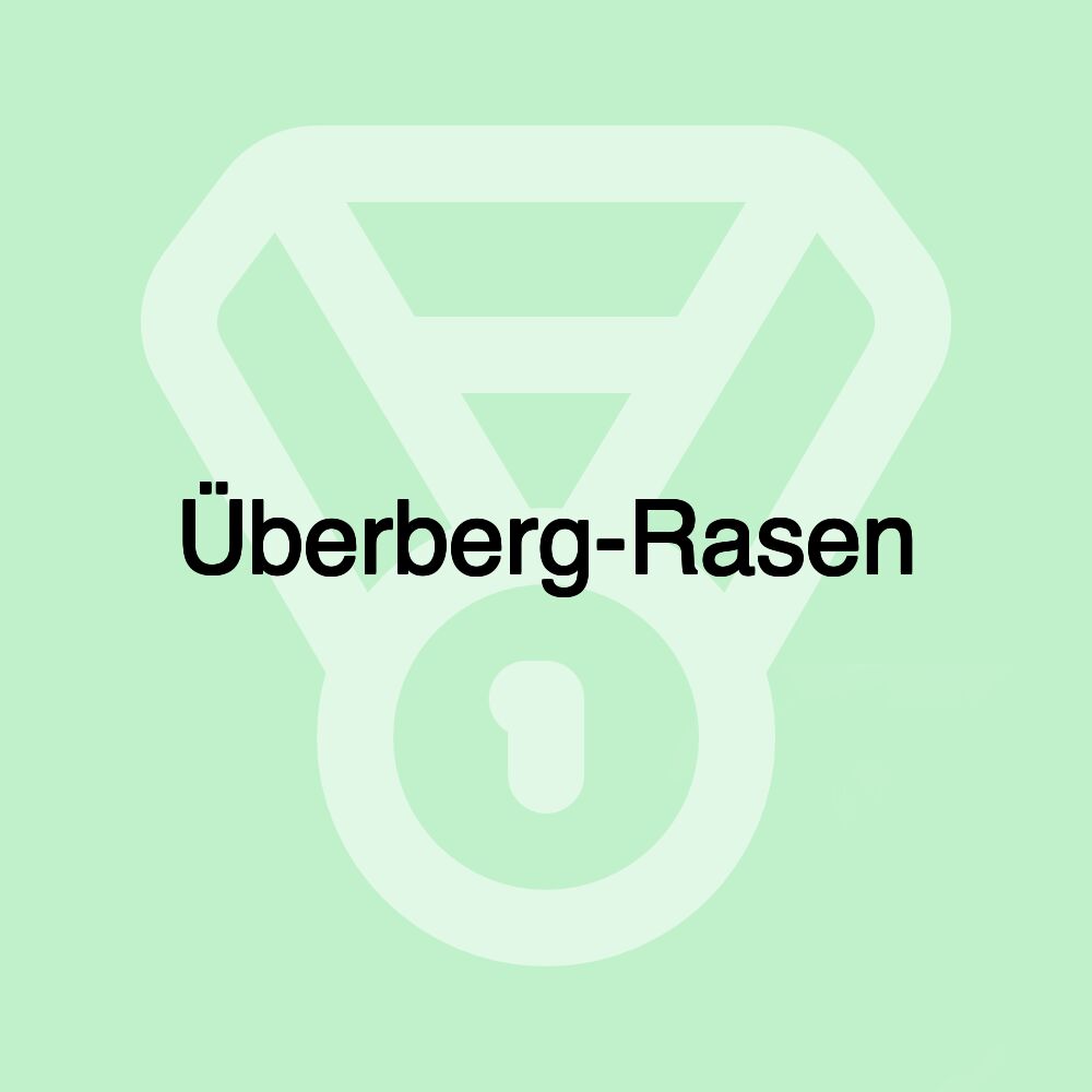 Überberg-Rasen