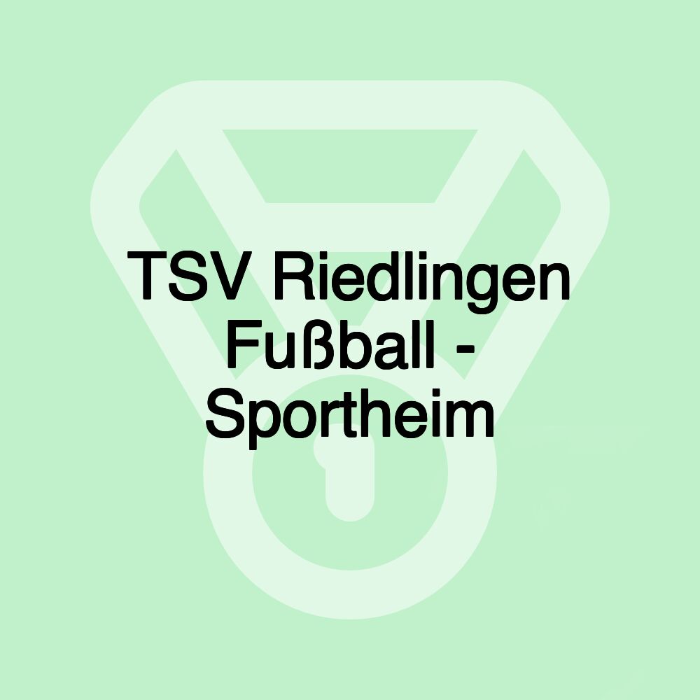 TSV Riedlingen Fußball - Sportheim