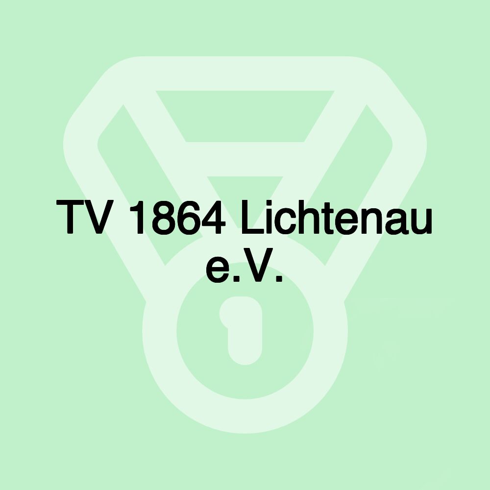 TV 1864 Lichtenau e.V.