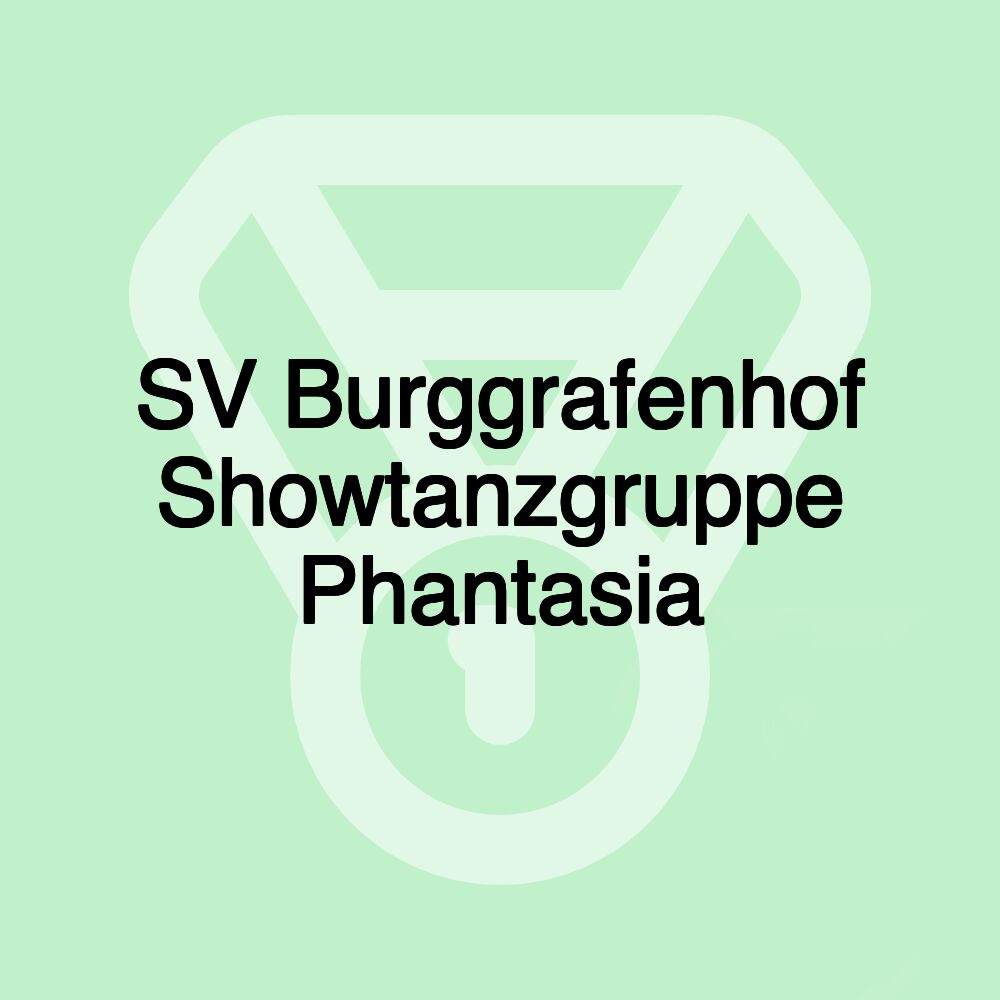 SV Burggrafenhof Showtanzgruppe Phantasia