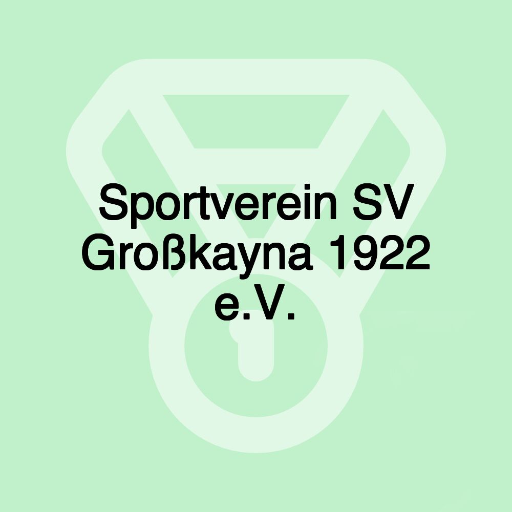 Sportverein SV Großkayna 1922 e.V.