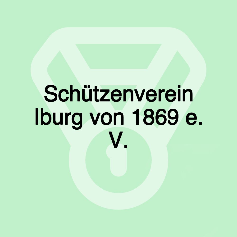 Schützenverein Iburg von 1869 e. V.