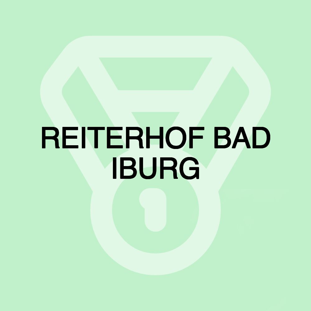 REITERHOF BAD IBURG