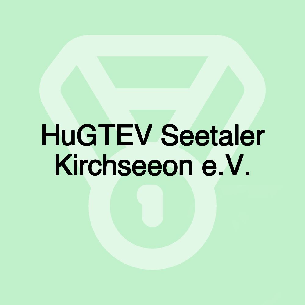 HuGTEV Seetaler Kirchseeon e.V.