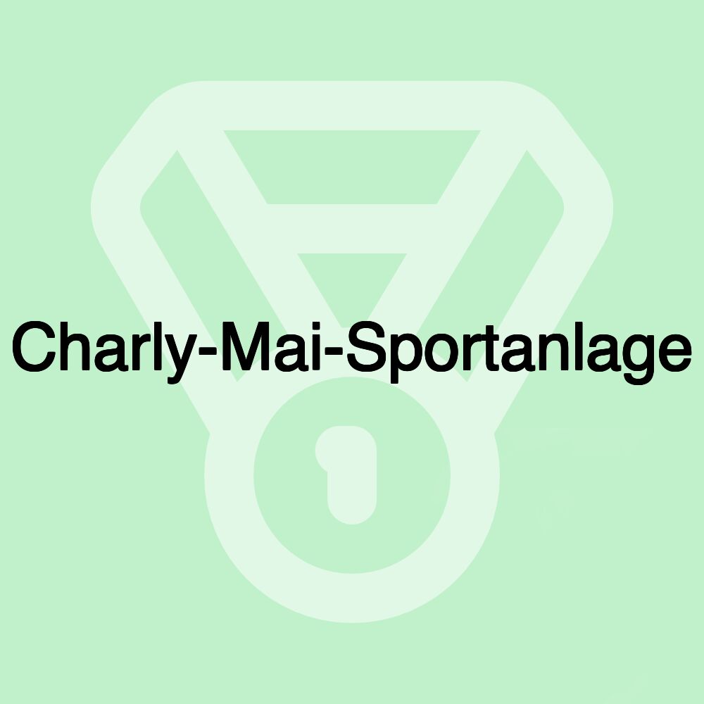 Charly-Mai-Sportanlage