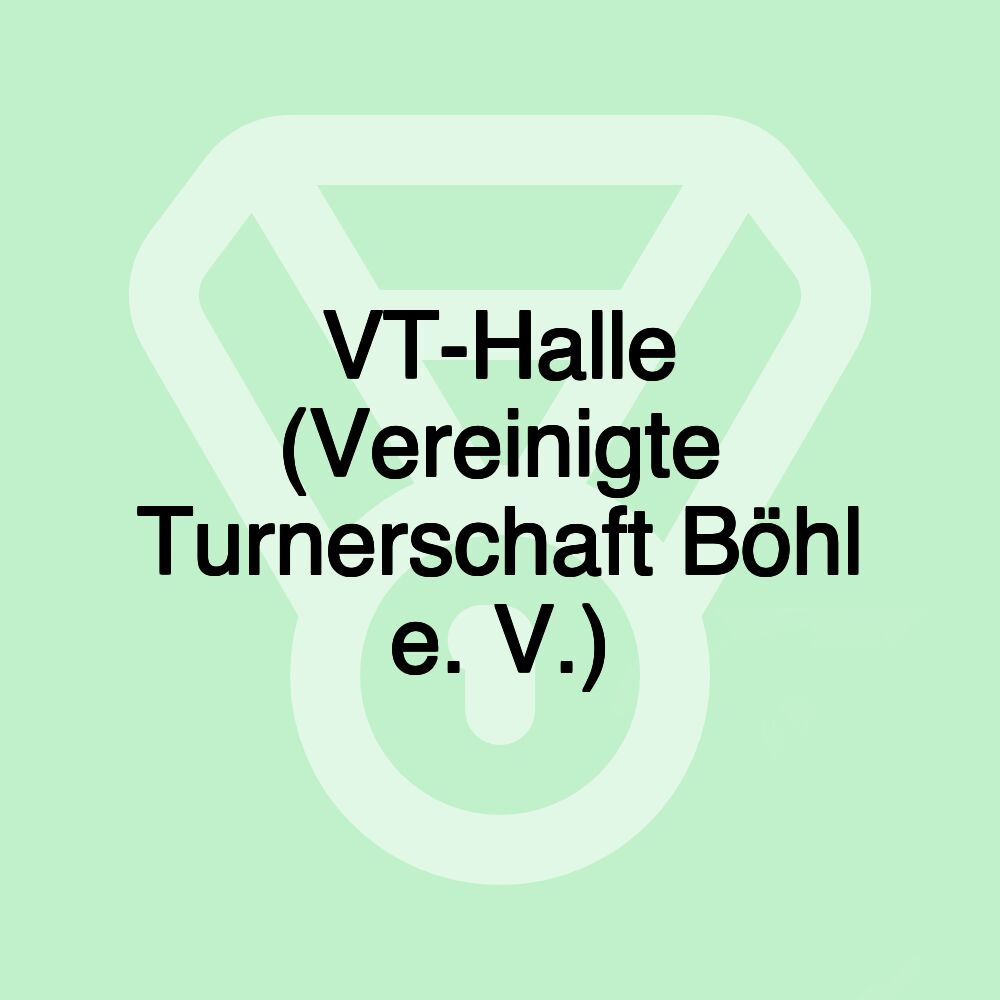 VT-Halle (Vereinigte Turnerschaft Böhl e. V.)