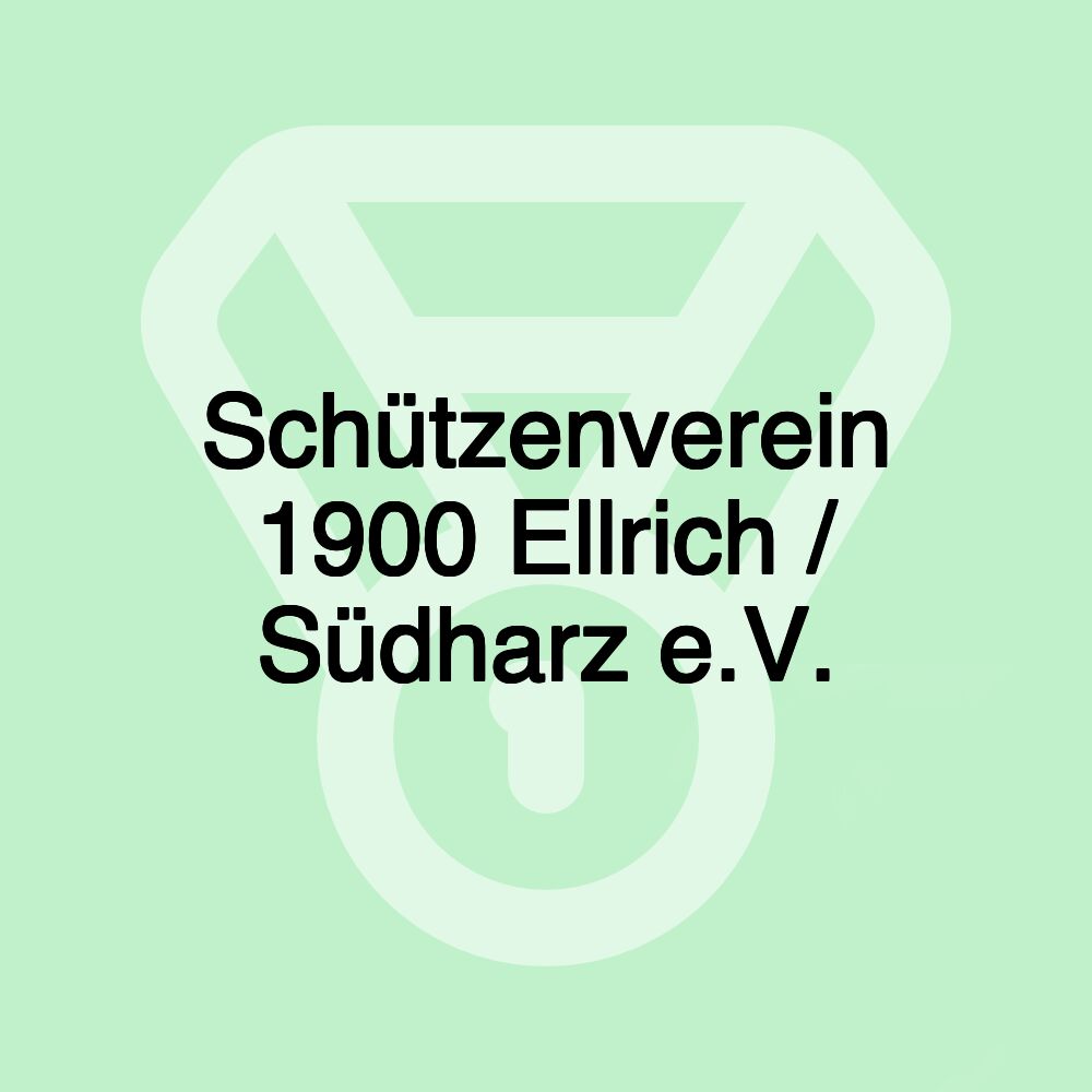 Schützenverein 1900 Ellrich / Südharz e.V.