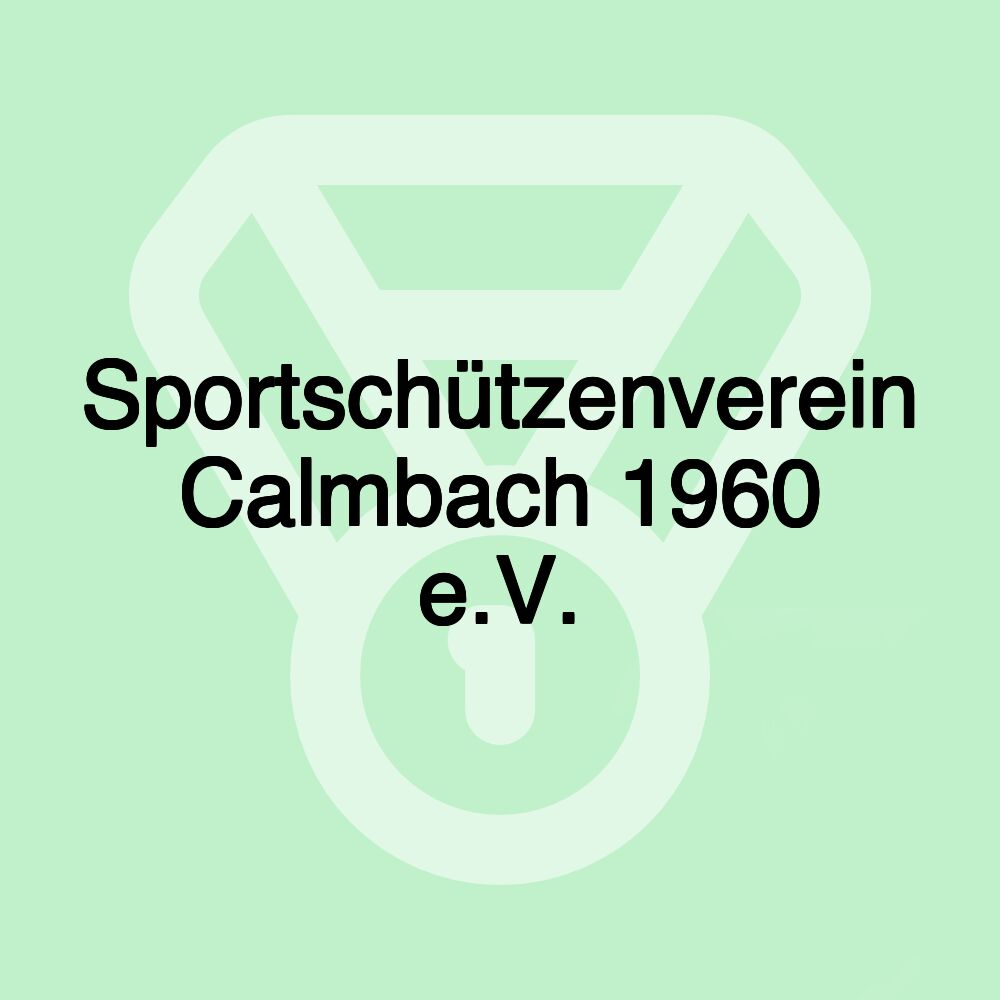 Sportschützenverein Calmbach 1960 e.V.