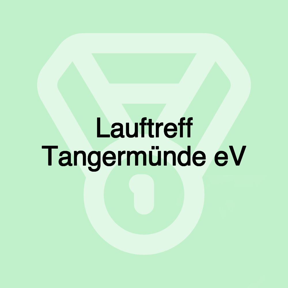 Lauftreff Tangermünde eV