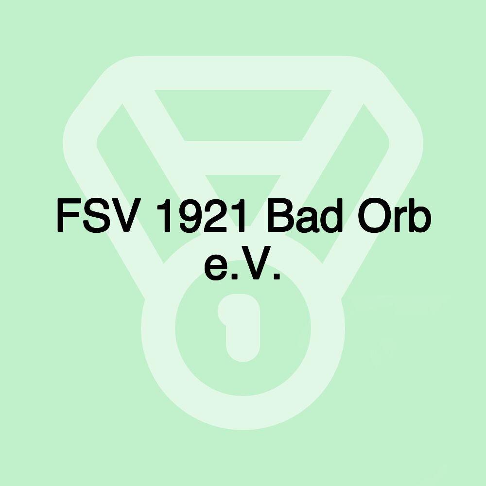 FSV 1921 Bad Orb e.V.