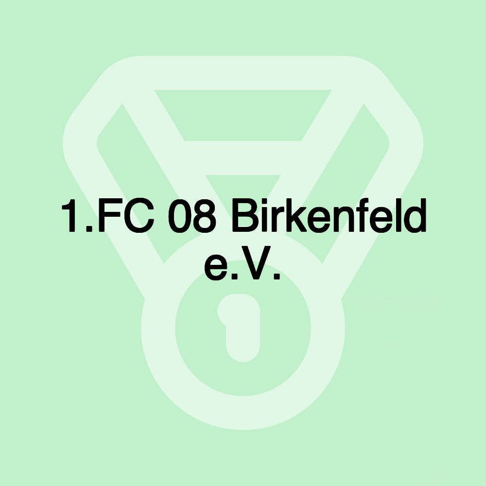 1.FC 08 Birkenfeld e.V.