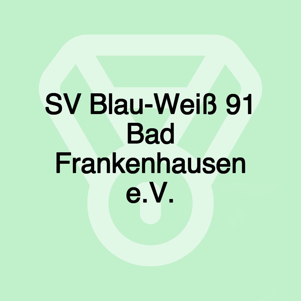 SV Blau-Weiß 91 Bad Frankenhausen e.V.