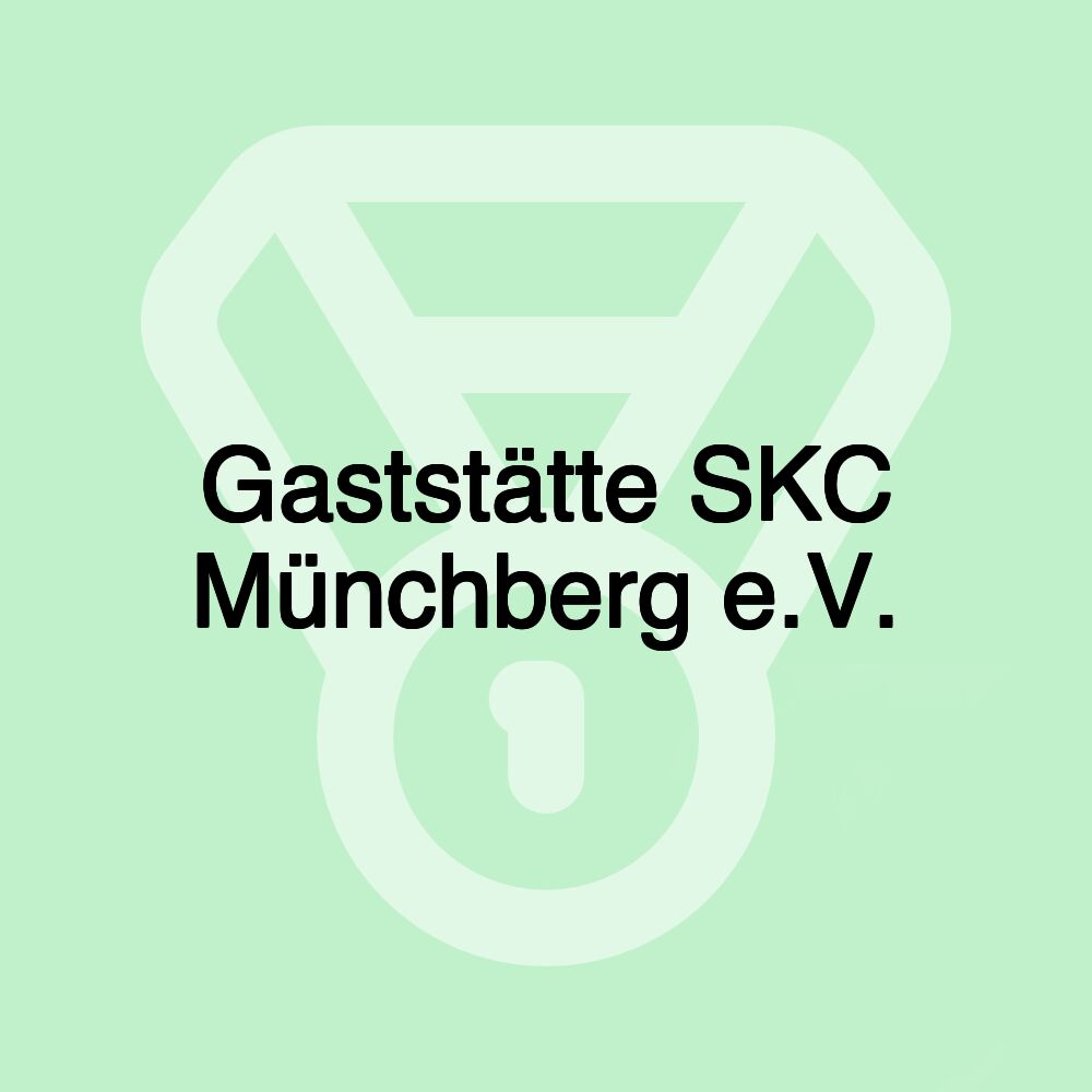 Gaststätte SKC Münchberg e.V.