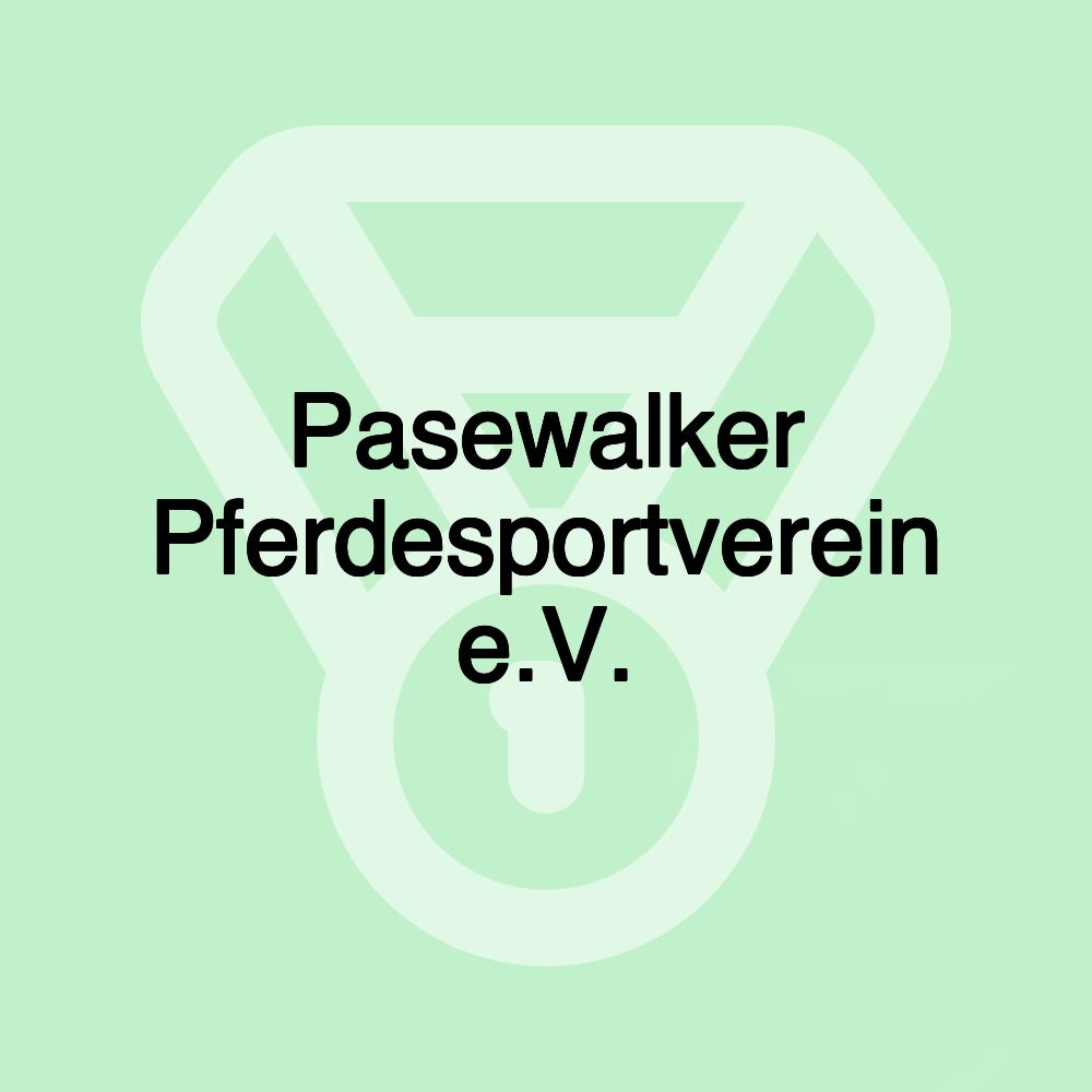 Pasewalker Pferdesportverein e.V.