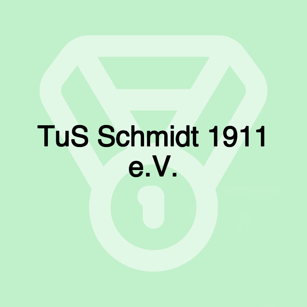 TuS Schmidt 1911 e.V.