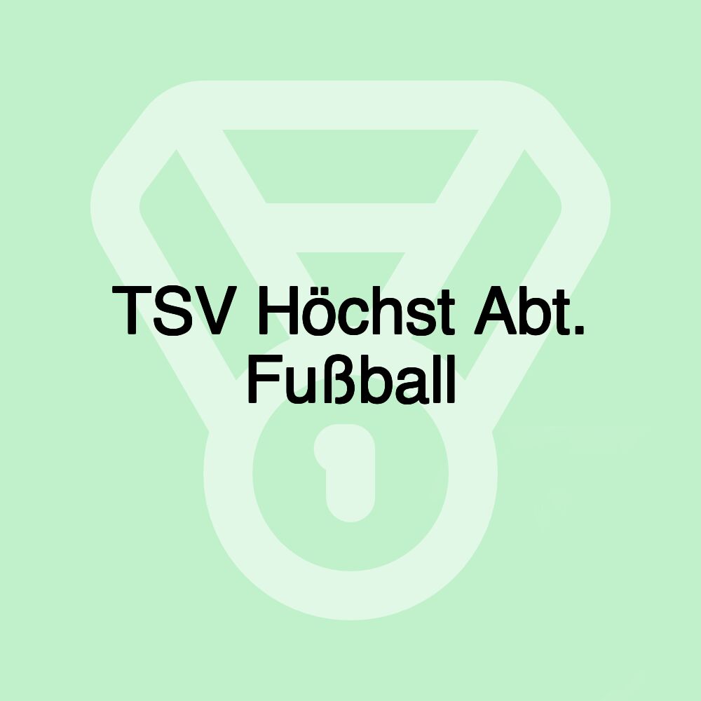 TSV Höchst Abt. Fußball