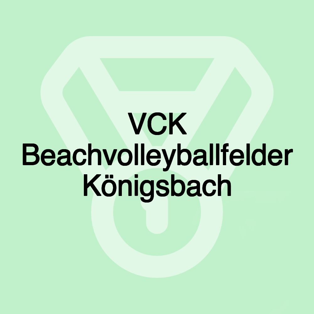 VCK Beachvolleyballfelder Königsbach