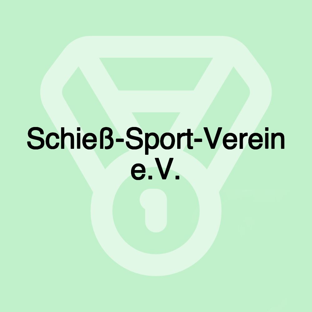 Schieß-Sport-Verein e.V.