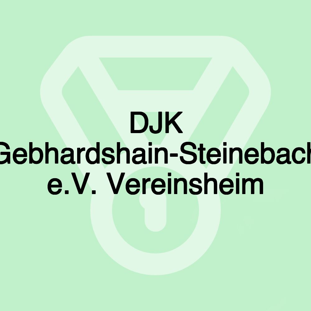 DJK Gebhardshain-Steinebach e.V. Vereinsheim